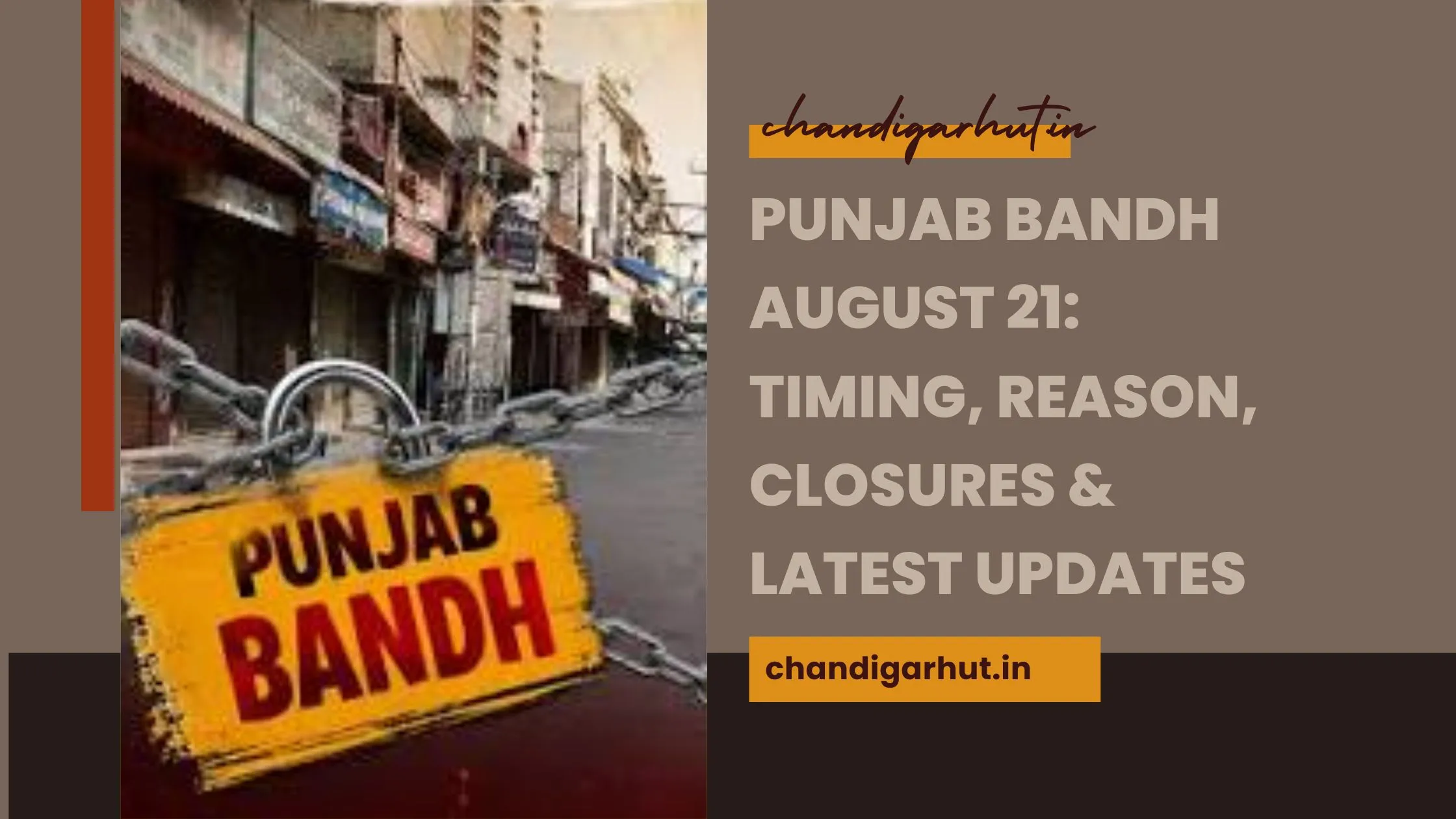 Punjab Bandh August 21: Timing, Reason, Closures & Latest Updates