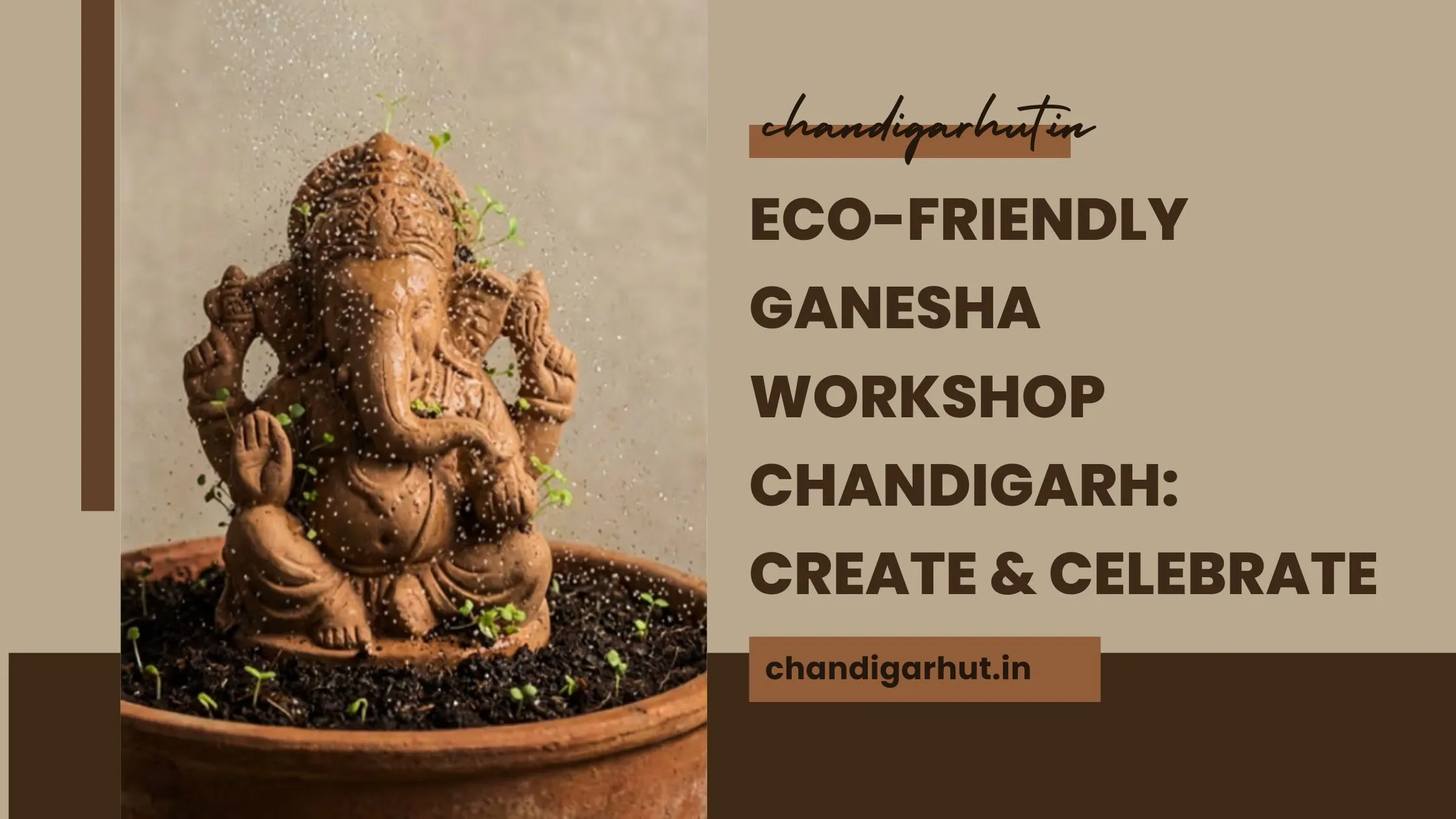 Eco-Friendly Ganesha Workshop 