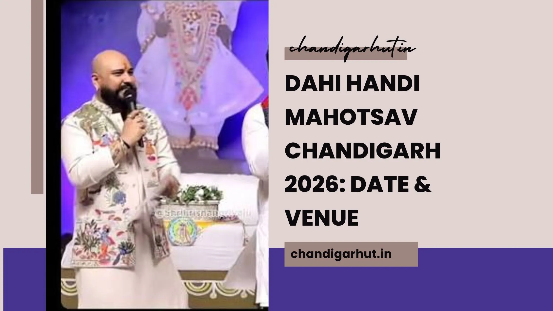 Dahi Handi Mahotsav Chandigarh 2026: Date & Venue