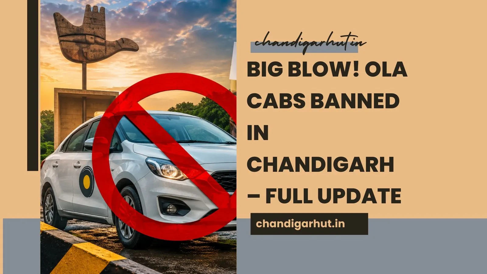 Big Blow! Ola Cabs Banned in Chandigarh – Full Update