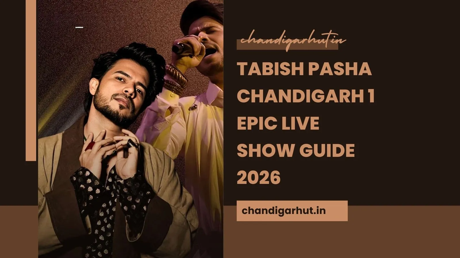Tabish Pasha Chandigarh 1 Epic Live Show Guide 2026