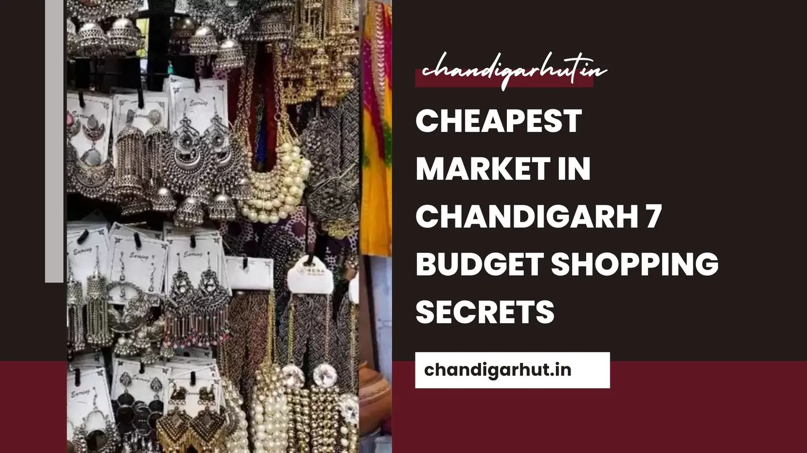 Cheapest Market in Chandigarh 7 Budget Shopping Secrets