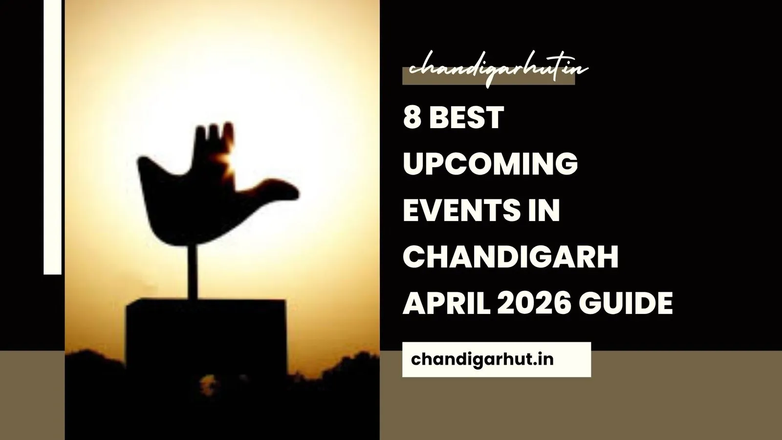 8 Best Upcoming Events in Chandigarh April 2026 Guide