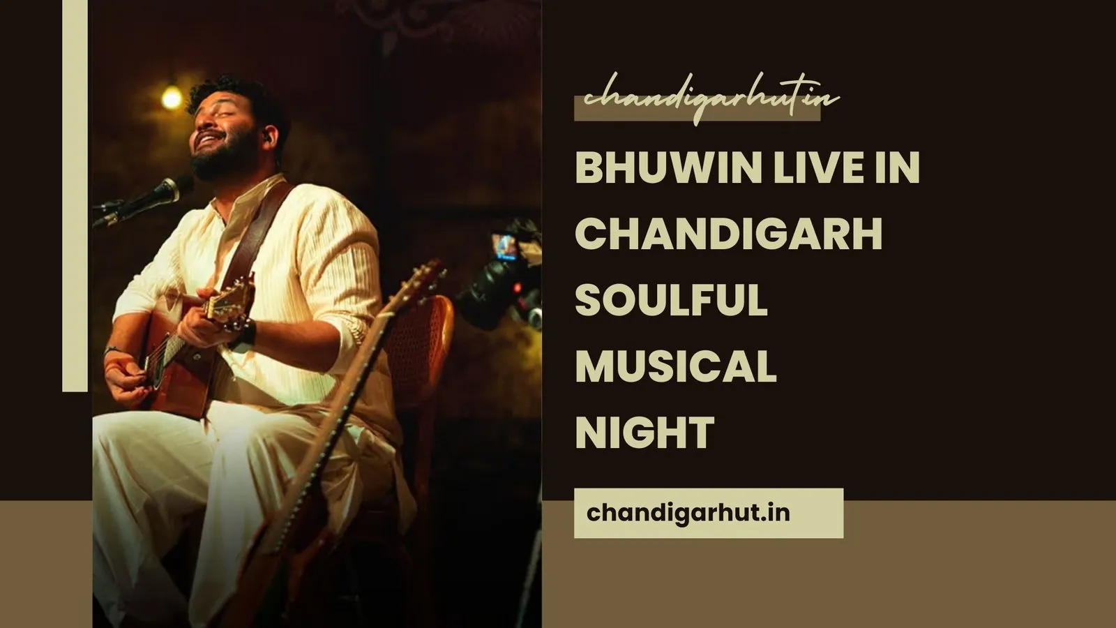 Bhuwin Live in Chandigarh Soulful Musical Night
