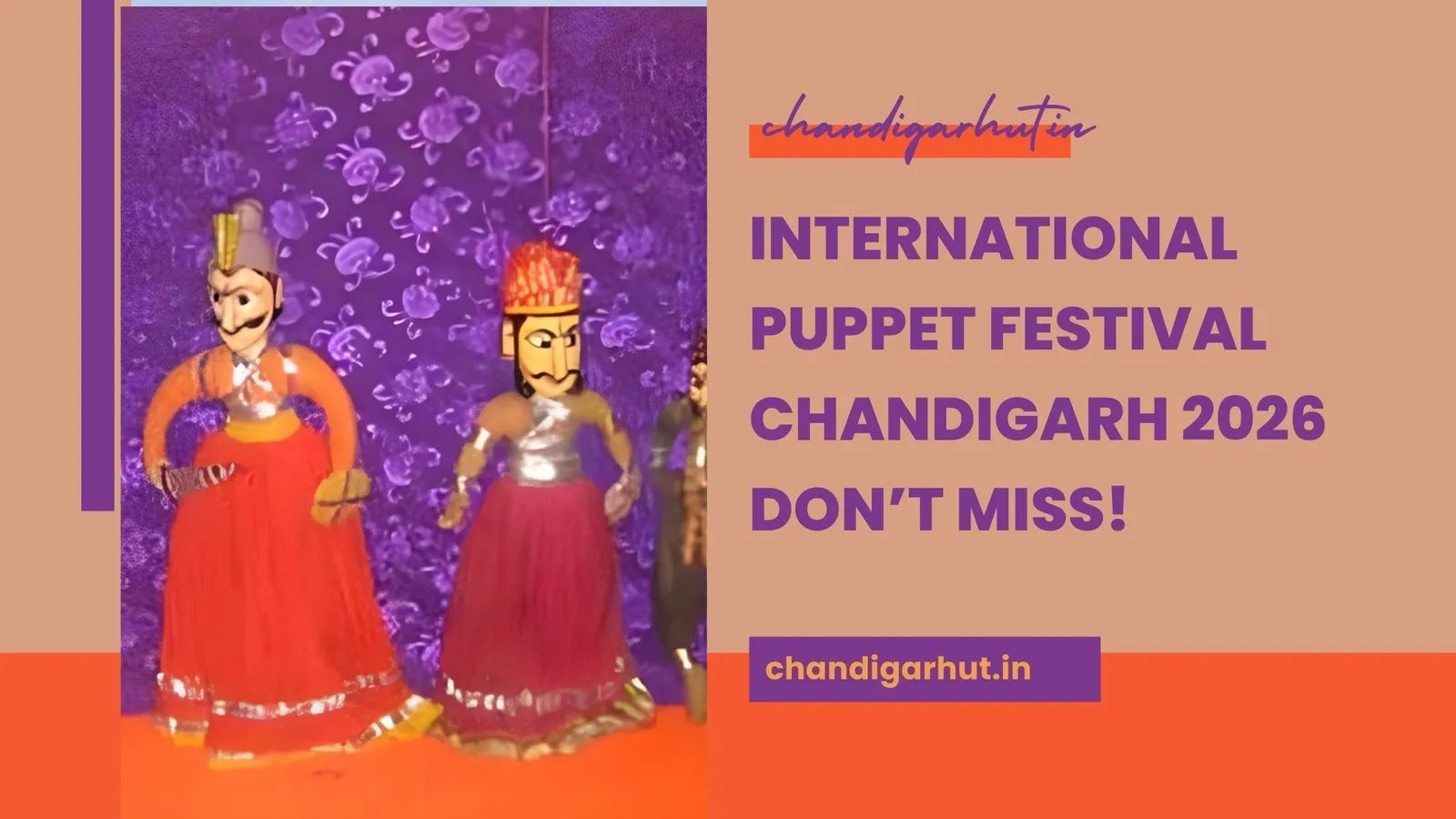 International Puppet Festival Chandigarh 2026 Don’t Miss!