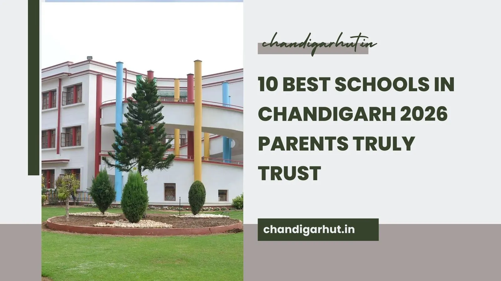 10 Best Schools in Chandigarh 2026 Parents Truly Trust