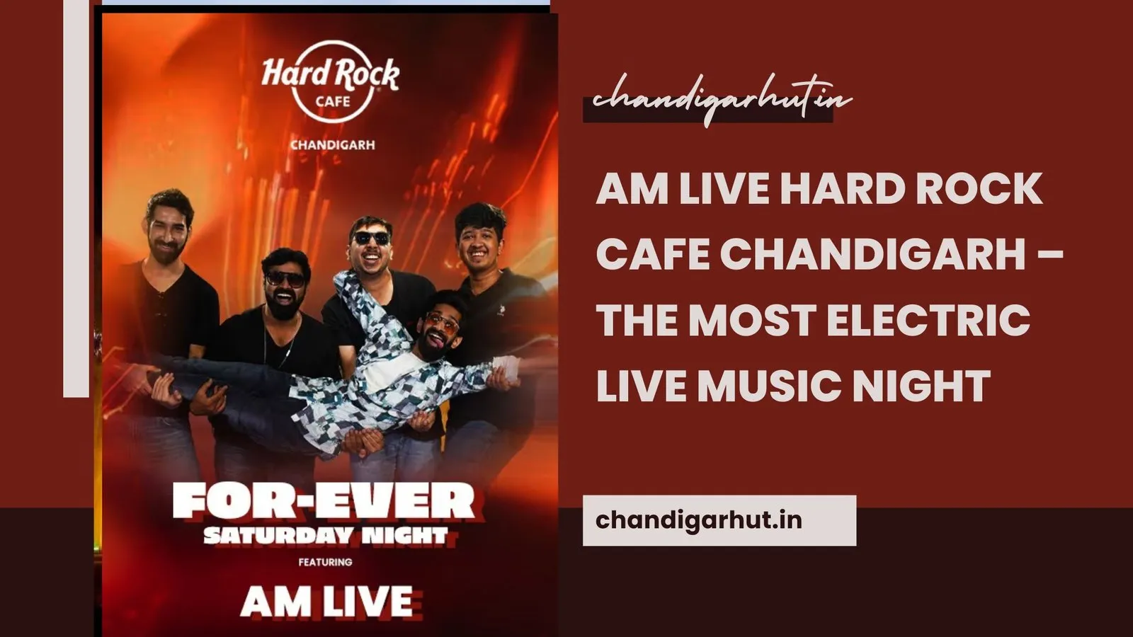 AM LIVE Hard Rock Cafe Chandigarh: Chandigarh’s Top Live Music Night