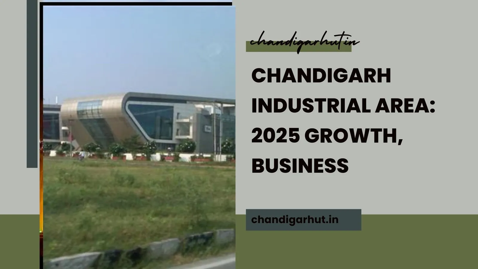 Chandigarh Industrial Area: 11 Powerful Insights You Must Know