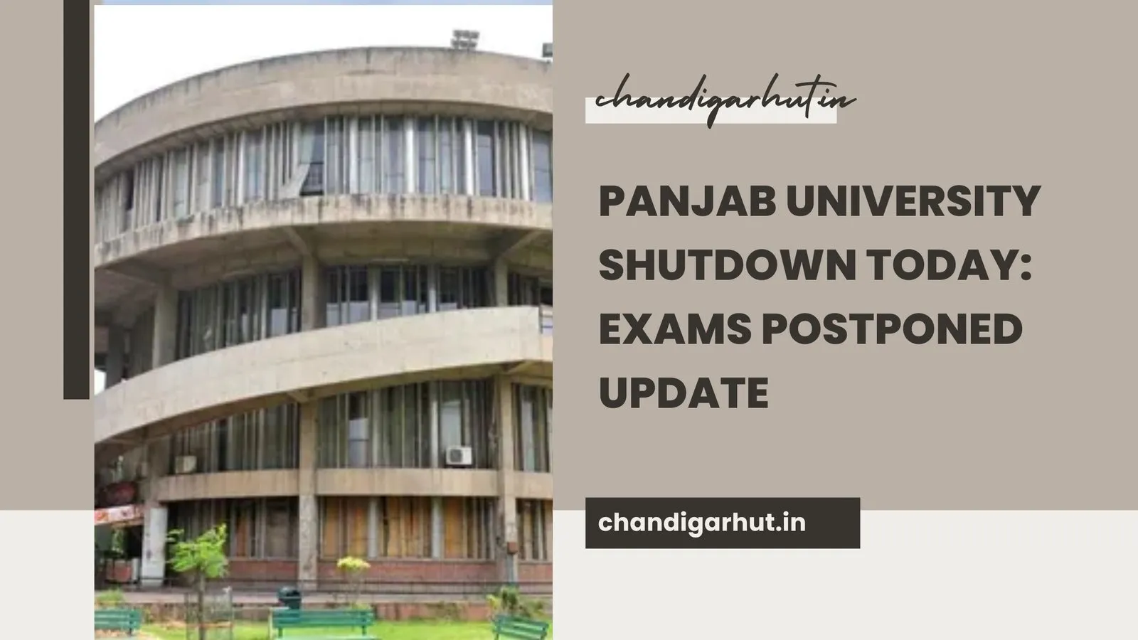 Panjab University Shutdown Today: Complete Guide, Reasons, Updates