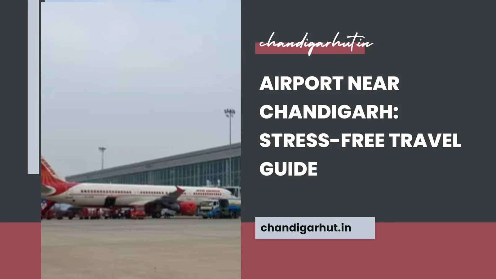 Airport Near Chandigarh: A Helpful Guide for Stress-Free Travel