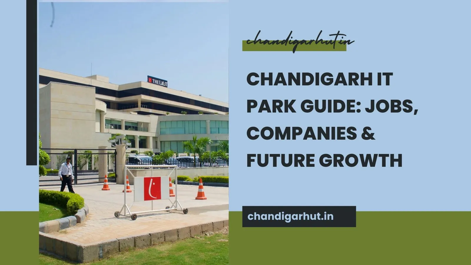 Why Chandigarh IT Park Is Transforming India’s Digital Future