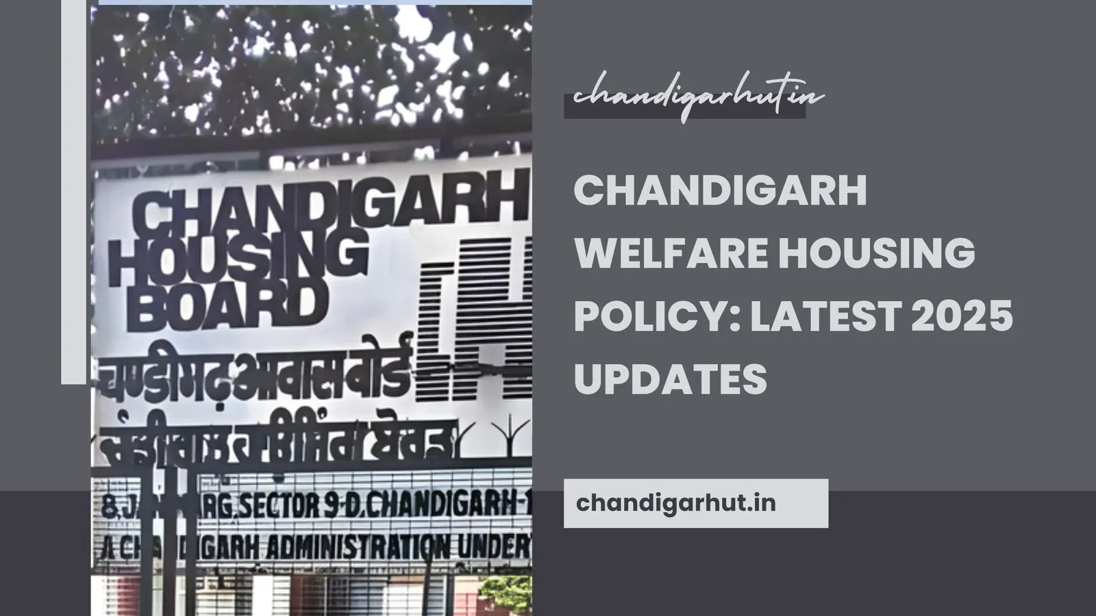 Chandigarh Welfare Housing Policy: Latest 2025 Updates