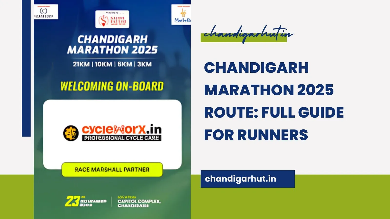 Chandigarh Marathon 2025 Route: Your Ultimate Guide to Run the Iconic Event