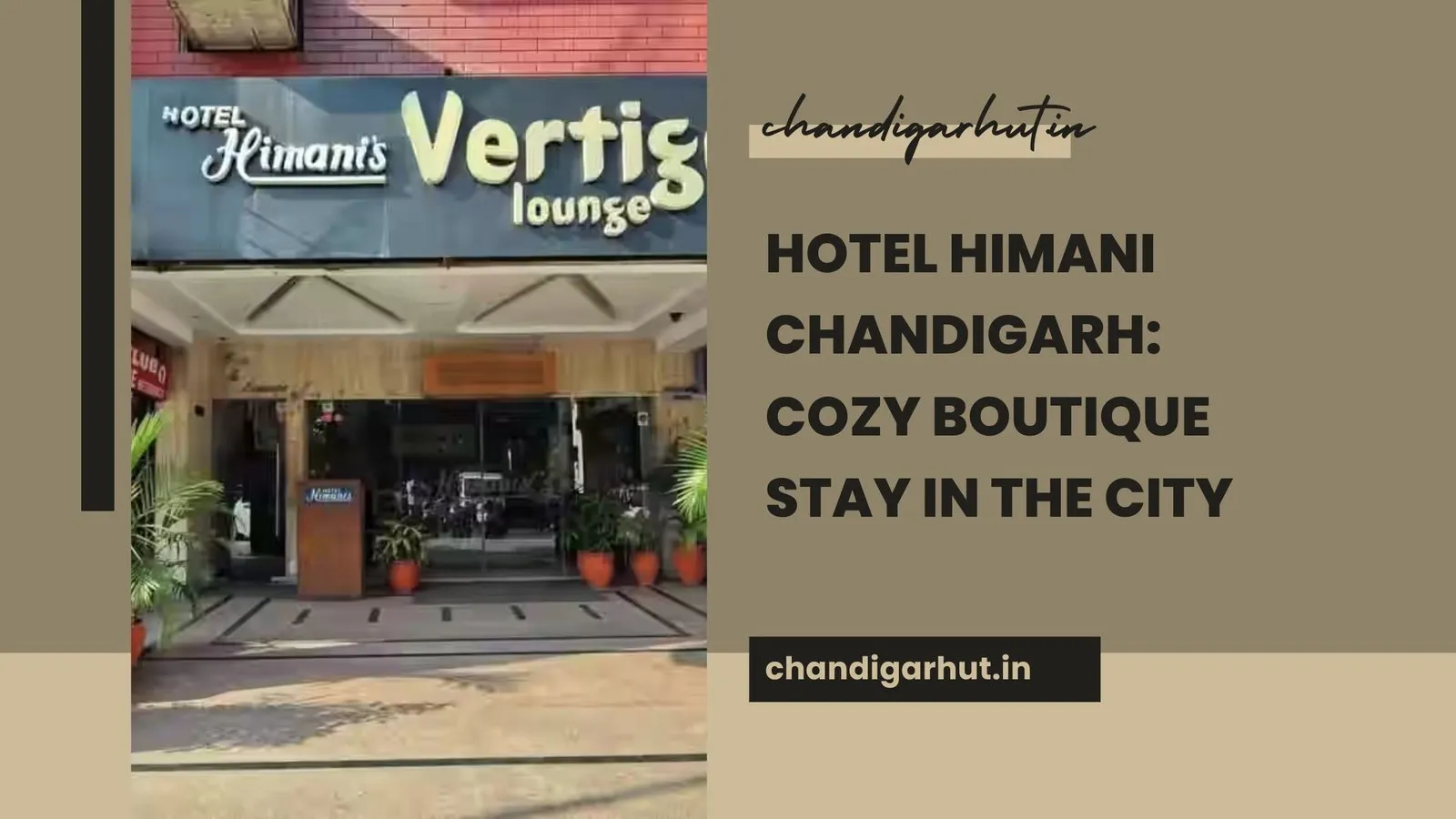 Hotel Himani Chandigarh: My Cozy Experience in the Heart of the City