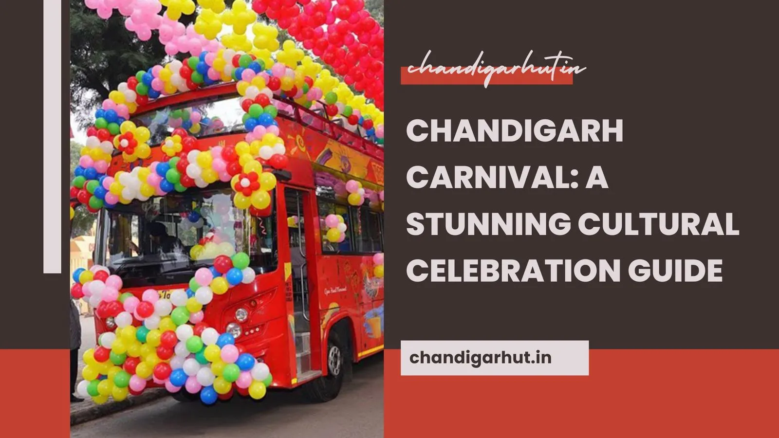 Chandigarh Carnival: A Stunning Cultural Celebration Guide