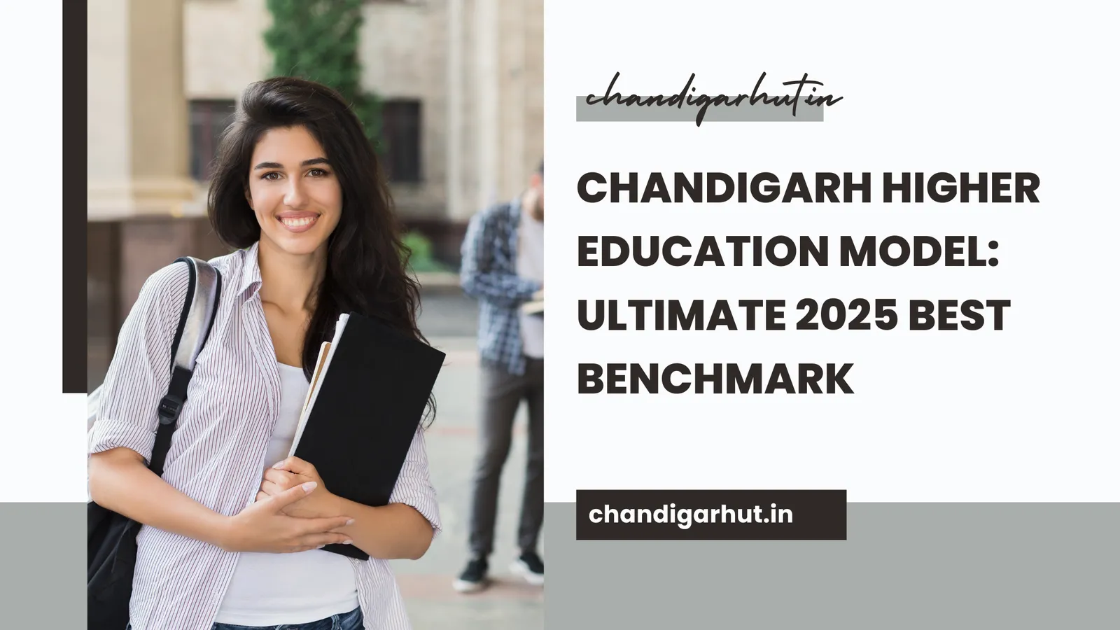 Chandigarh higher education model: Ultimate 2025 Best Benchmark