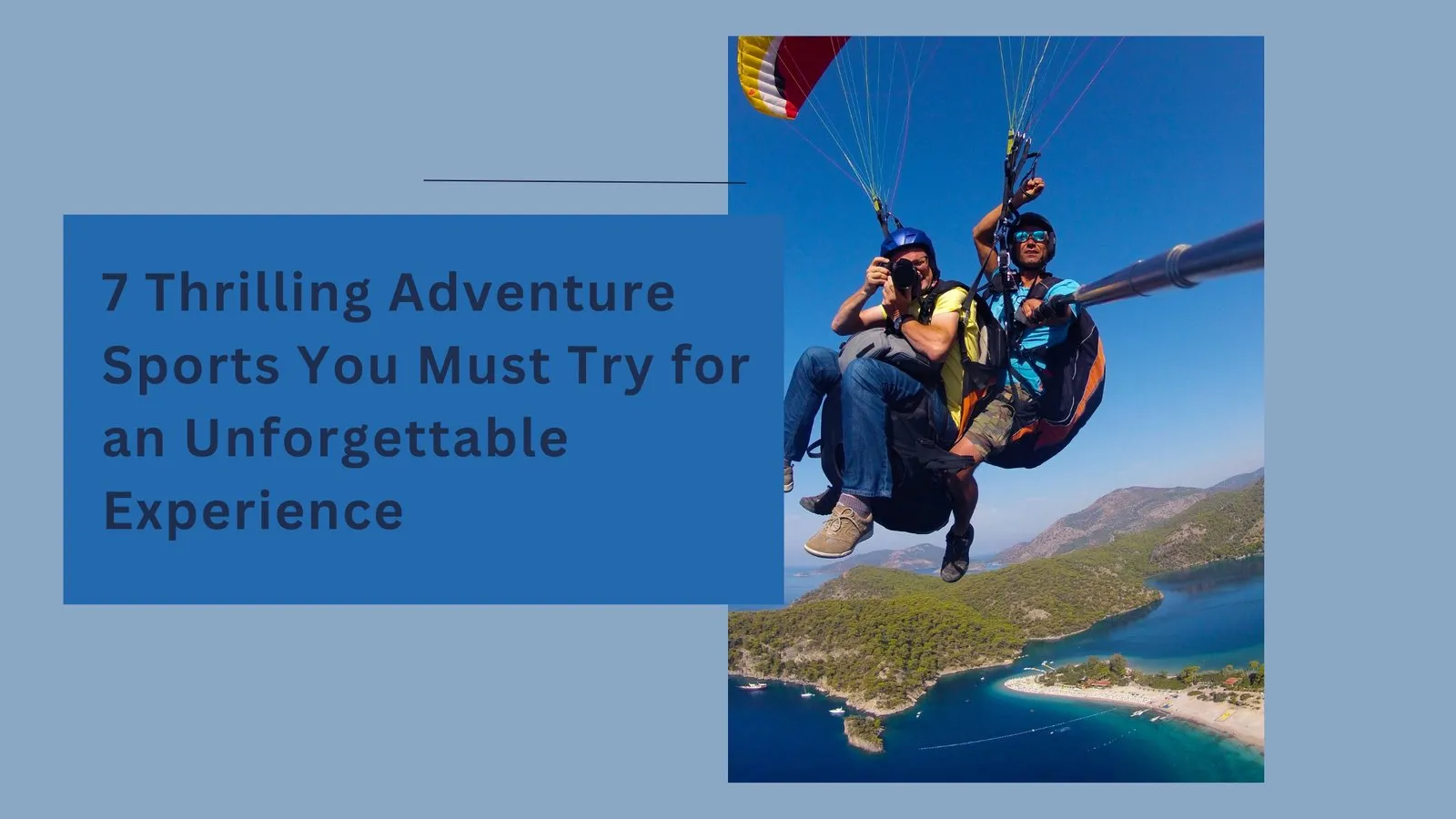 7 Thrilling Adventure Sports You Must Try for an Unforgettable Experience