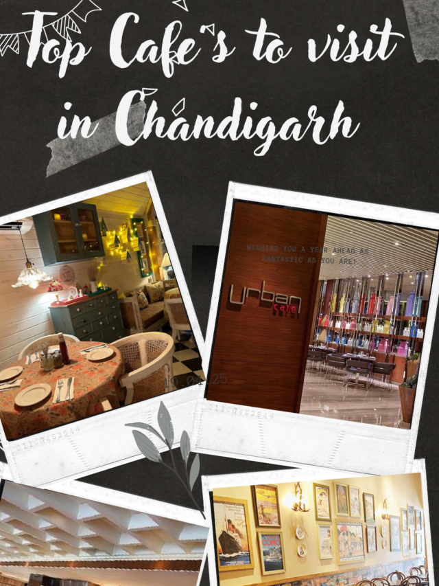 Top Cafes in Chandigarh