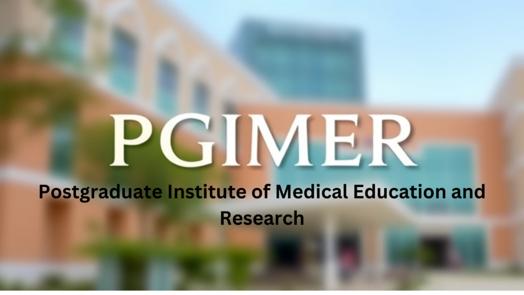 Postgraduate Institute of Medical Education and Research (PGIMER)