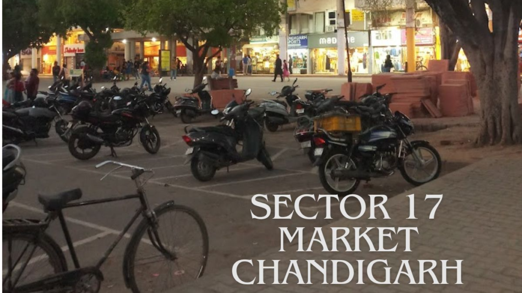 Sector 17 Market Chandigarh