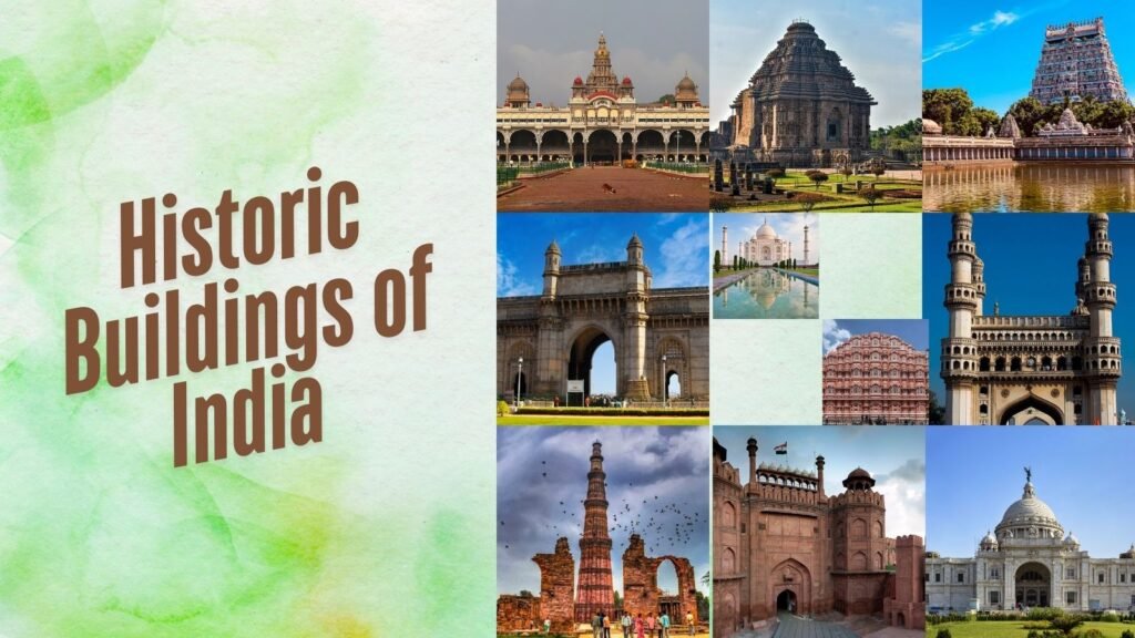 Historic buildings of India