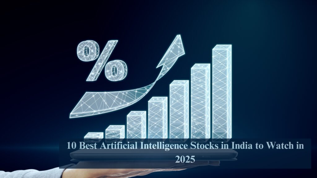 10 Best Artificial Intelligence Stocks in India to Watch in 2025 6 artificial intelligence stocks in India