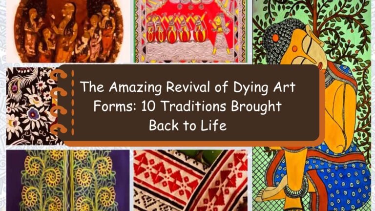 Revival of Dying Art Forms