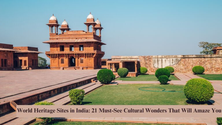 World Heritage Sites in India