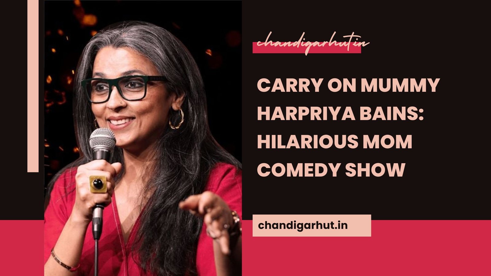 Carry On Mummy Harpriya Bains