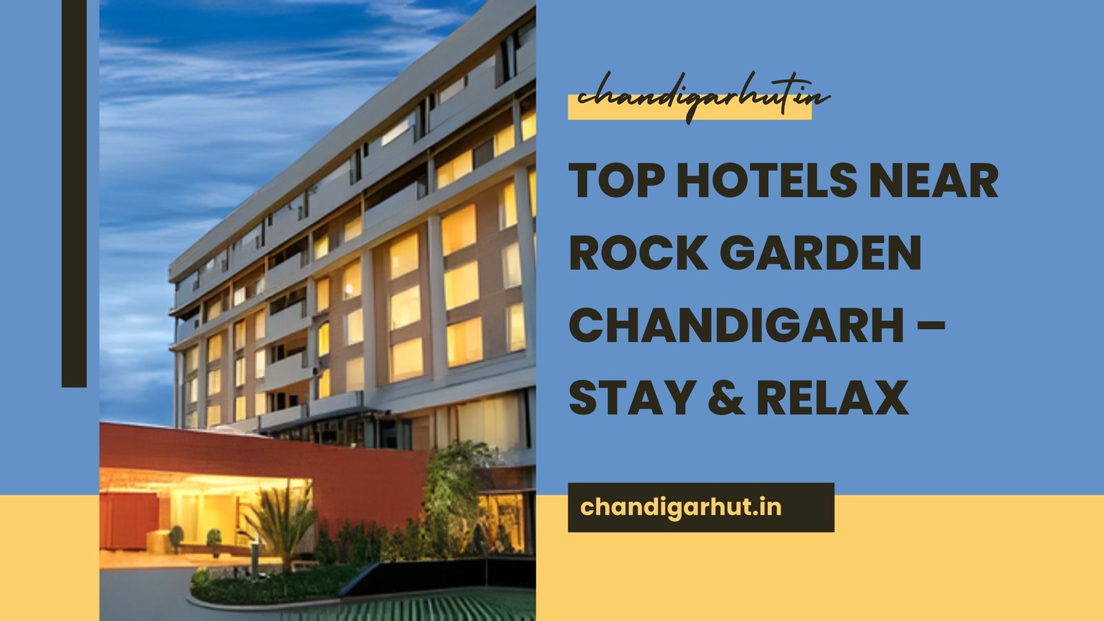 Hotels Near Rock Garden Chandigarh