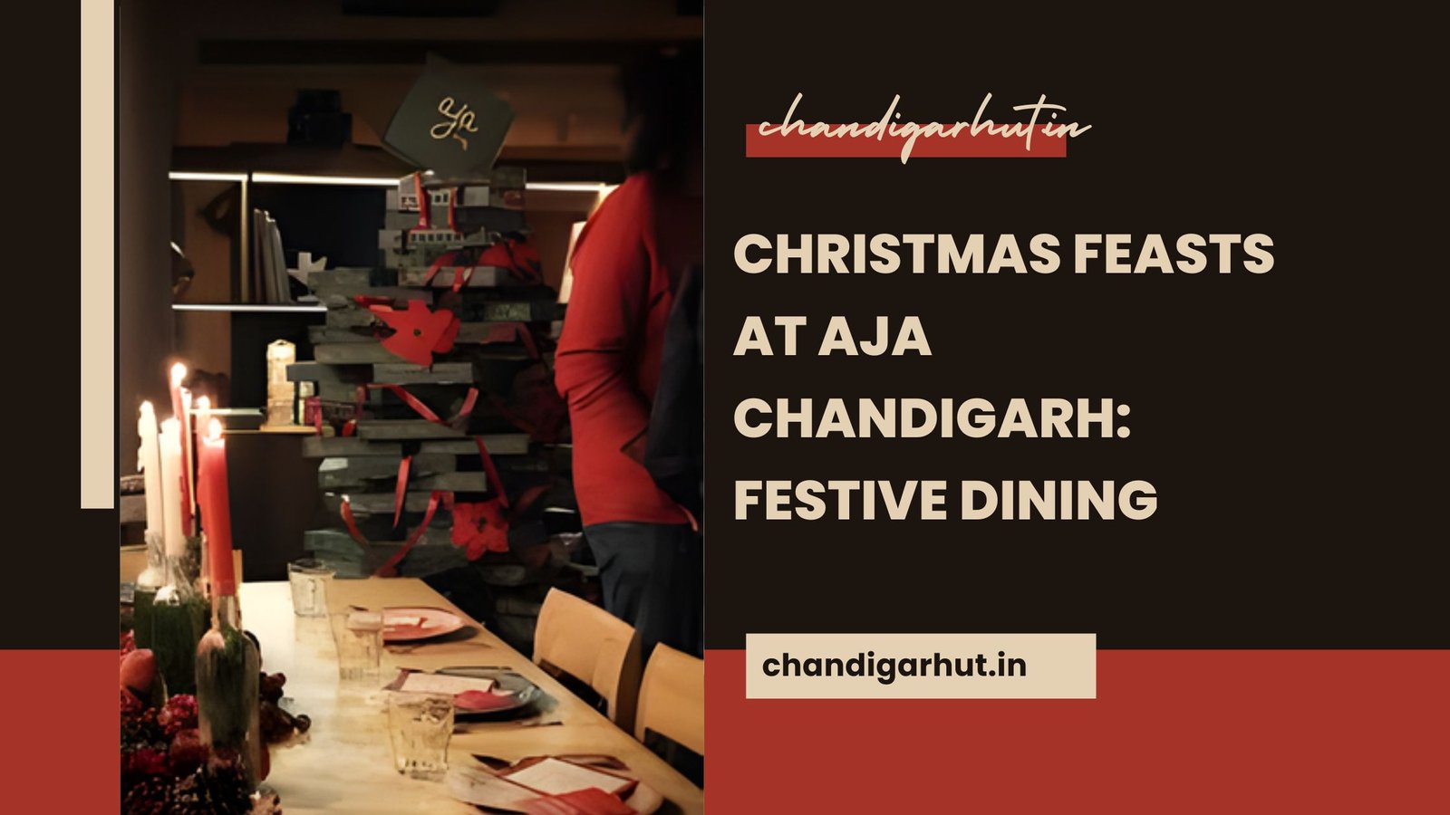 Christmas Feasts at AJA Chandigarh