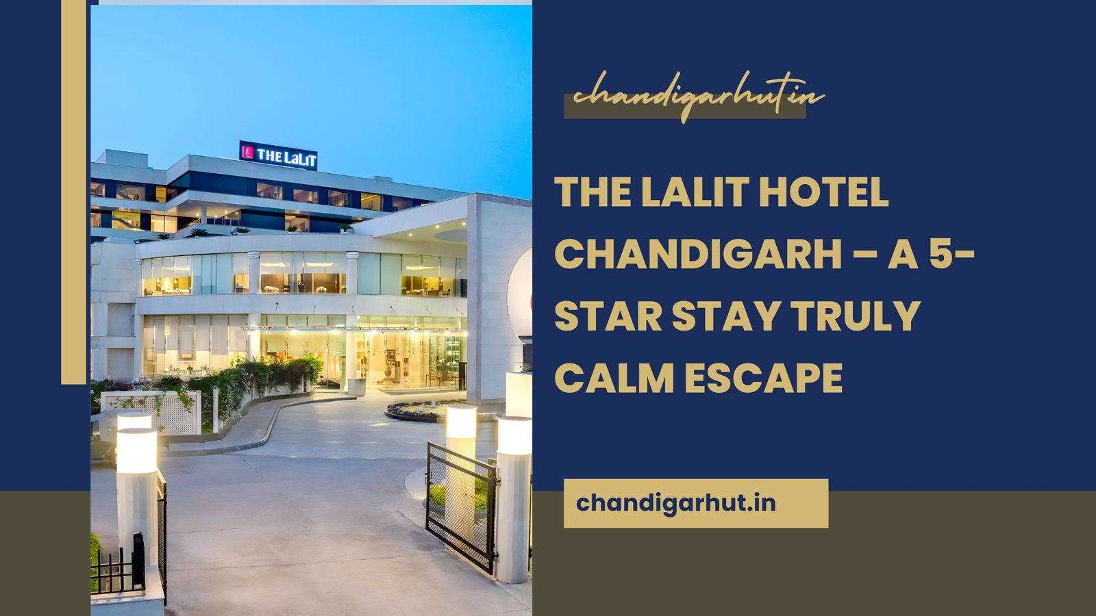 The Lalit Hotel Chandigarh