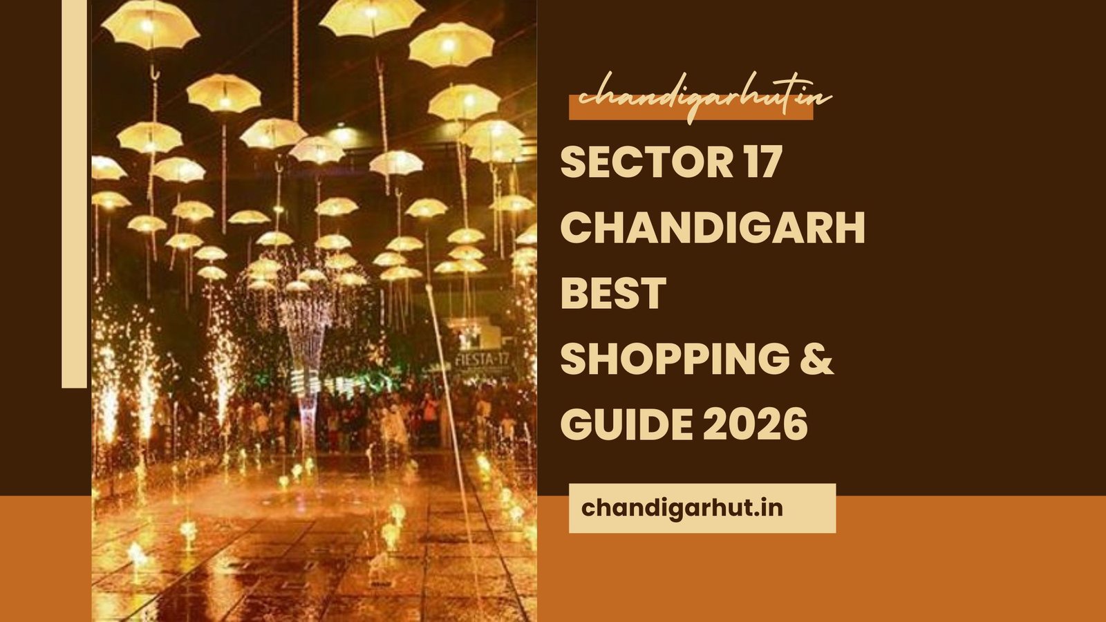 Sector 17 Chandigarh