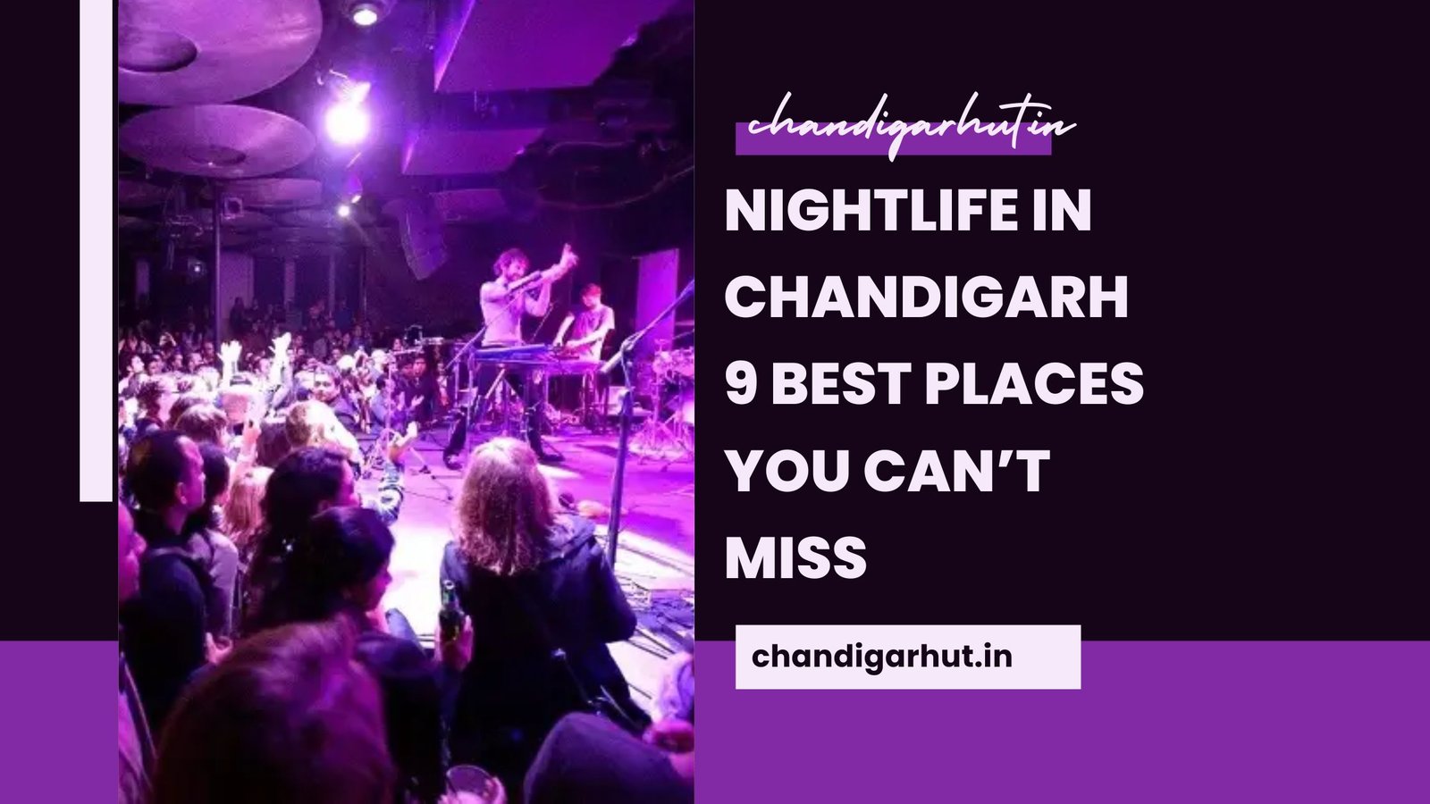 Nightlife in Chandigarh