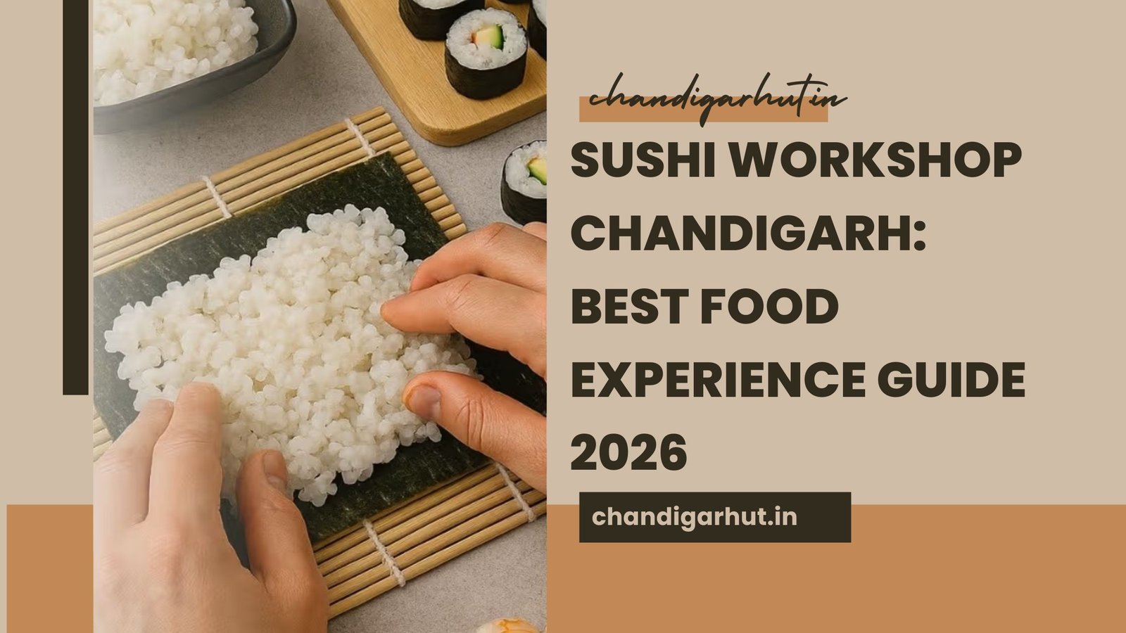 Sushi Workshop Chandigarh