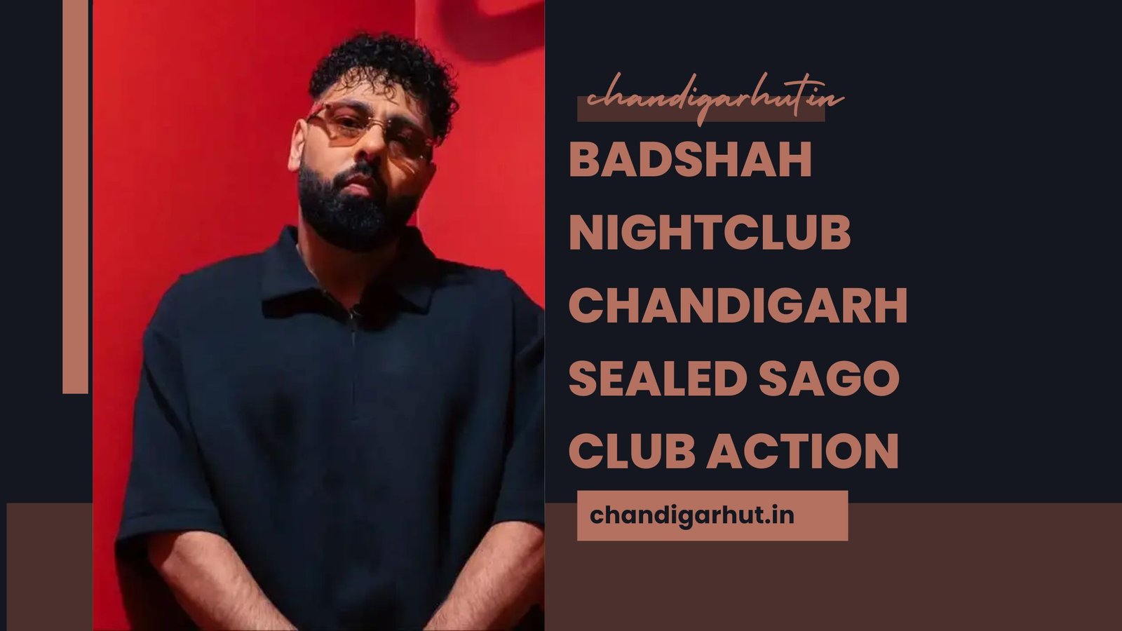 Badshah Nightclub Chandigarh Sealed